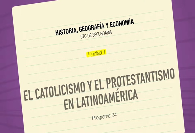 Capítulo N° 24 - El catolicismo y el protestantismo en Latinoamérica